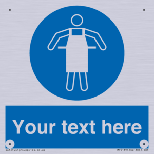 Custom Protective Apron Required Sign